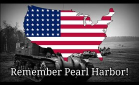 Remember Pearl Harbor! - American WW2 Song